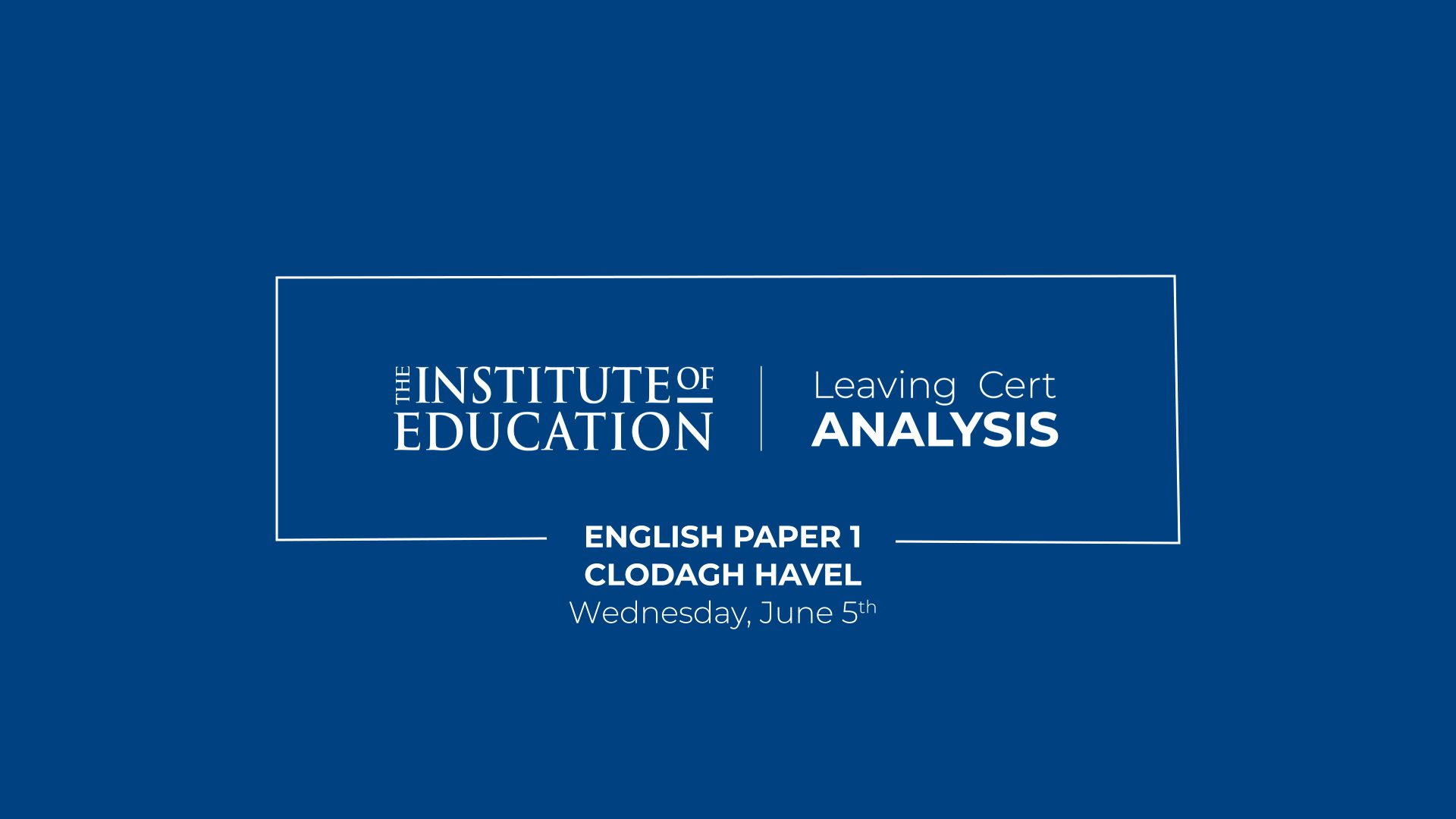English Paper 1 (Higher) Leaving Certificate Review 2024