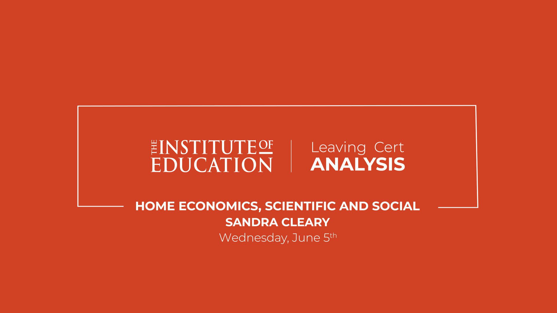Home Economics, Scientific and Social Leaving Certificate Review 2024