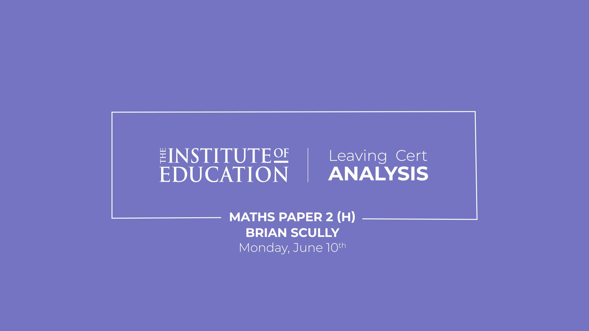 Leaving Certificate Maths Paper 2 (Higher Level)