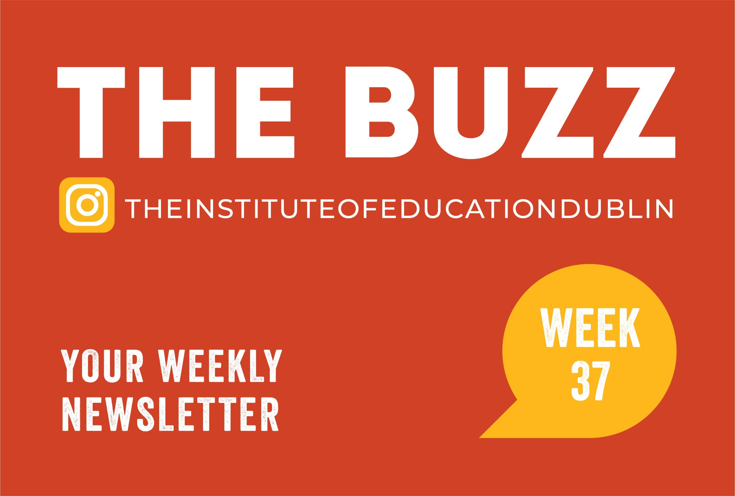 The Buzz Weekly Newsletter Week 37