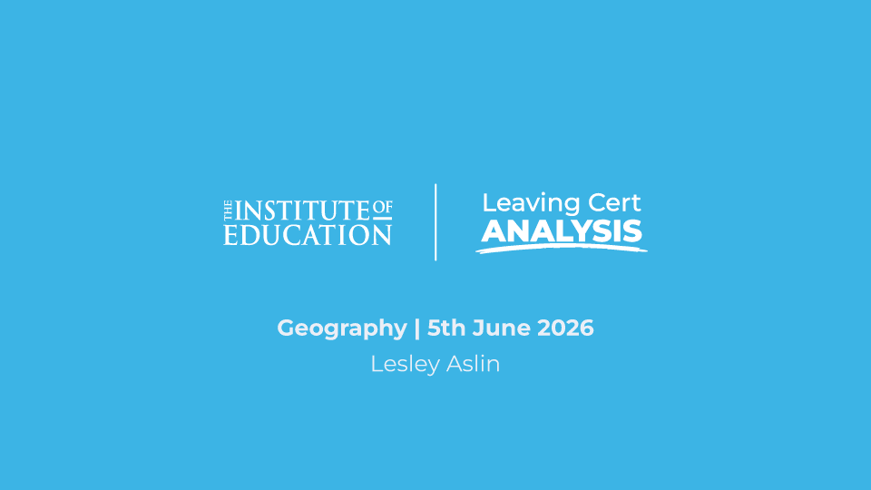 Higher Level Geography Leaving Cert Analysis