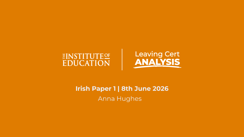 Irish Paper 1 (H) Leaving Cert Analysis