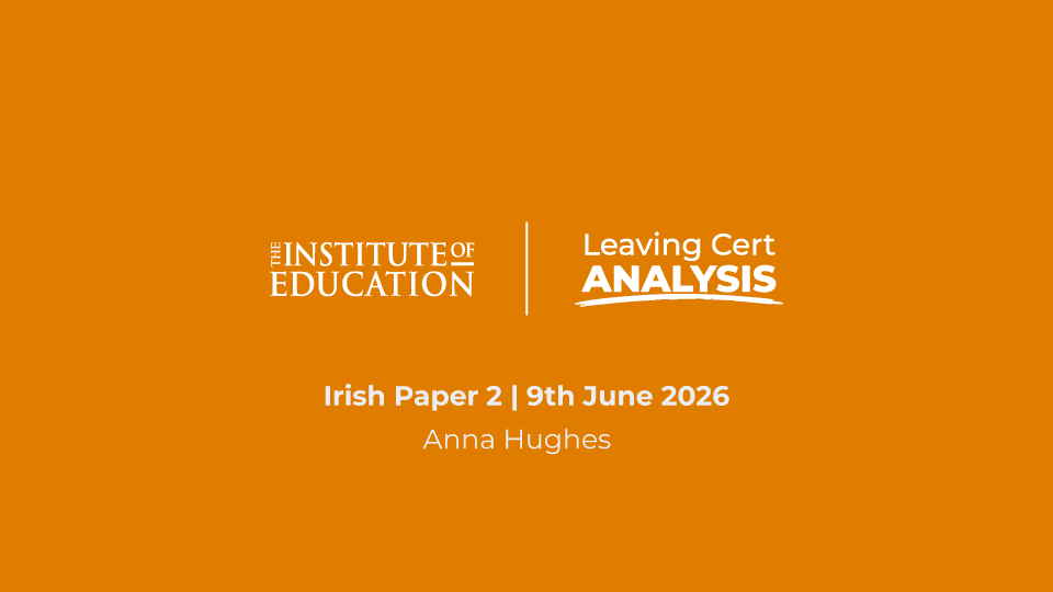 Irish Paper 2 (H) Leaving Cert Analysis